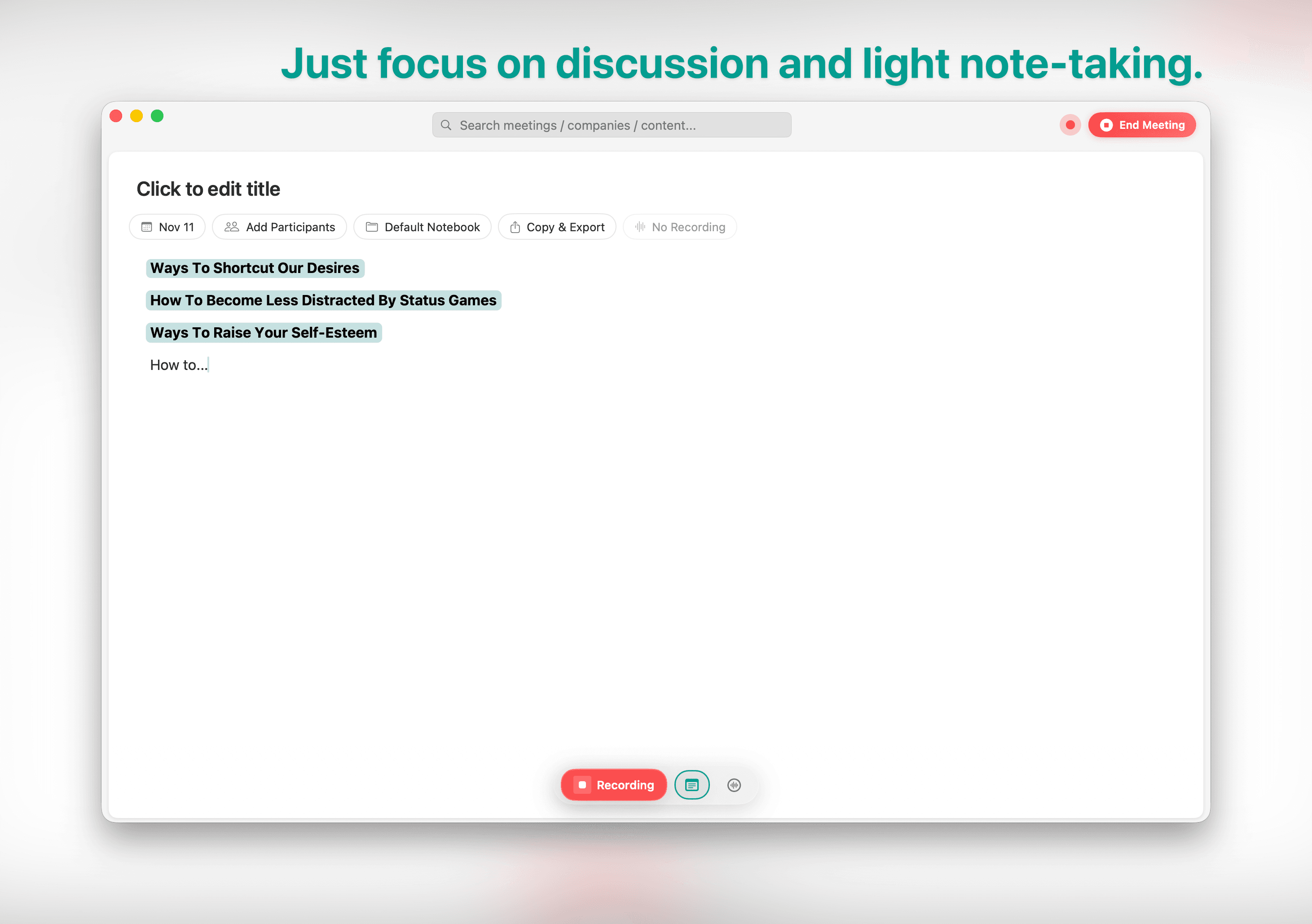 WeNotely 会议中界面 - 实时录音转录，显示会议讨论内容和笔记功能